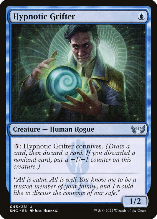Hypnotic Grifter | SNC