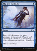 Slip Out the Back | SNC (Foil) - Card Scan