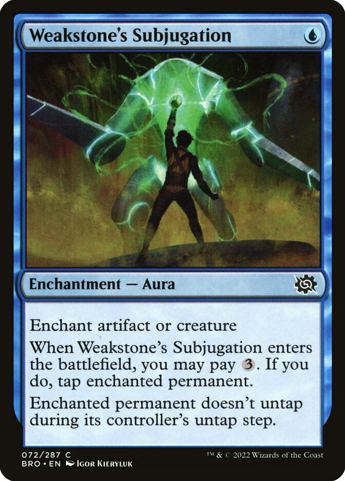 Card Scan of Weakstone's Subjugation | BRO