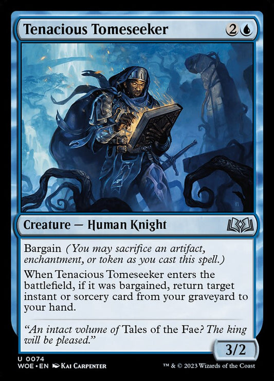 Tenacious Tomeseeker | WOE