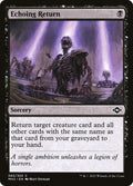 Card Scan of Echoing Return | MH2