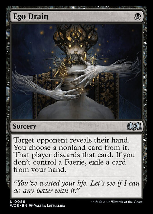 Ego Drain | WOE